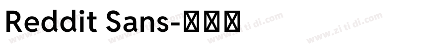 Reddit Sans字体转换